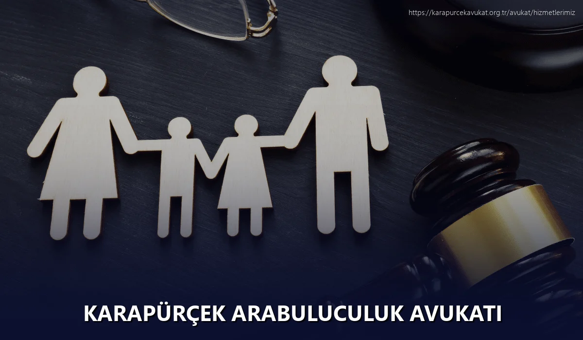 Karapürçek Arabuluculuk Avukatı