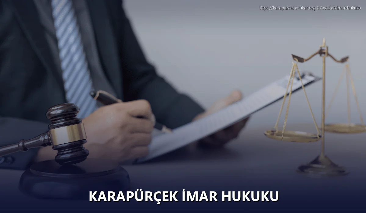 Karapürçek İmar Hukuku