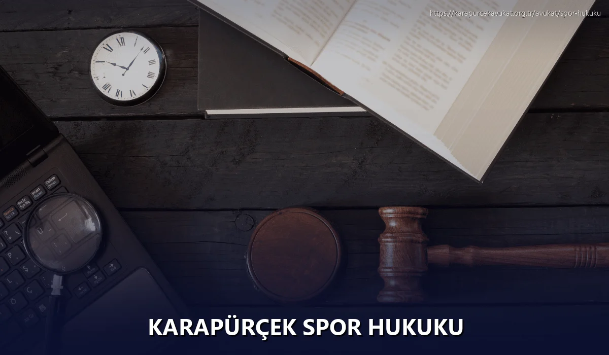 Karapürçek Spor Hukuku